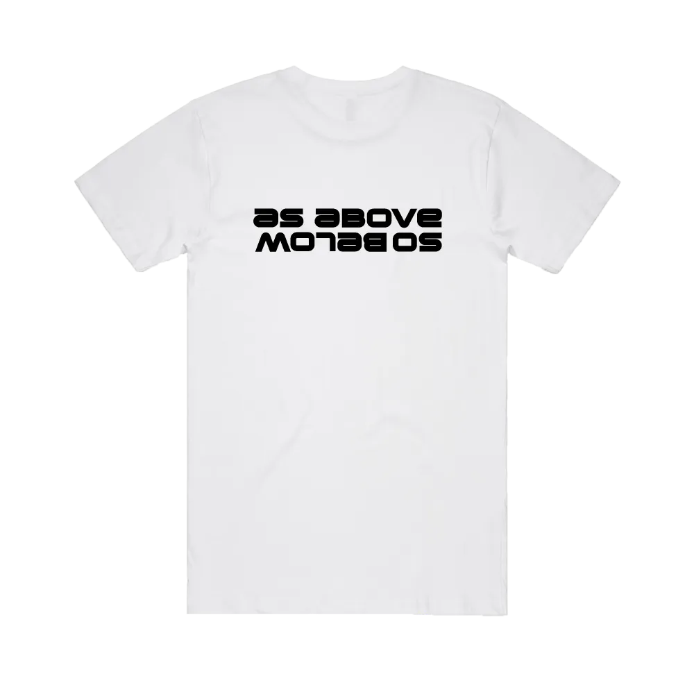 As Above, So Below / White T-Shirt