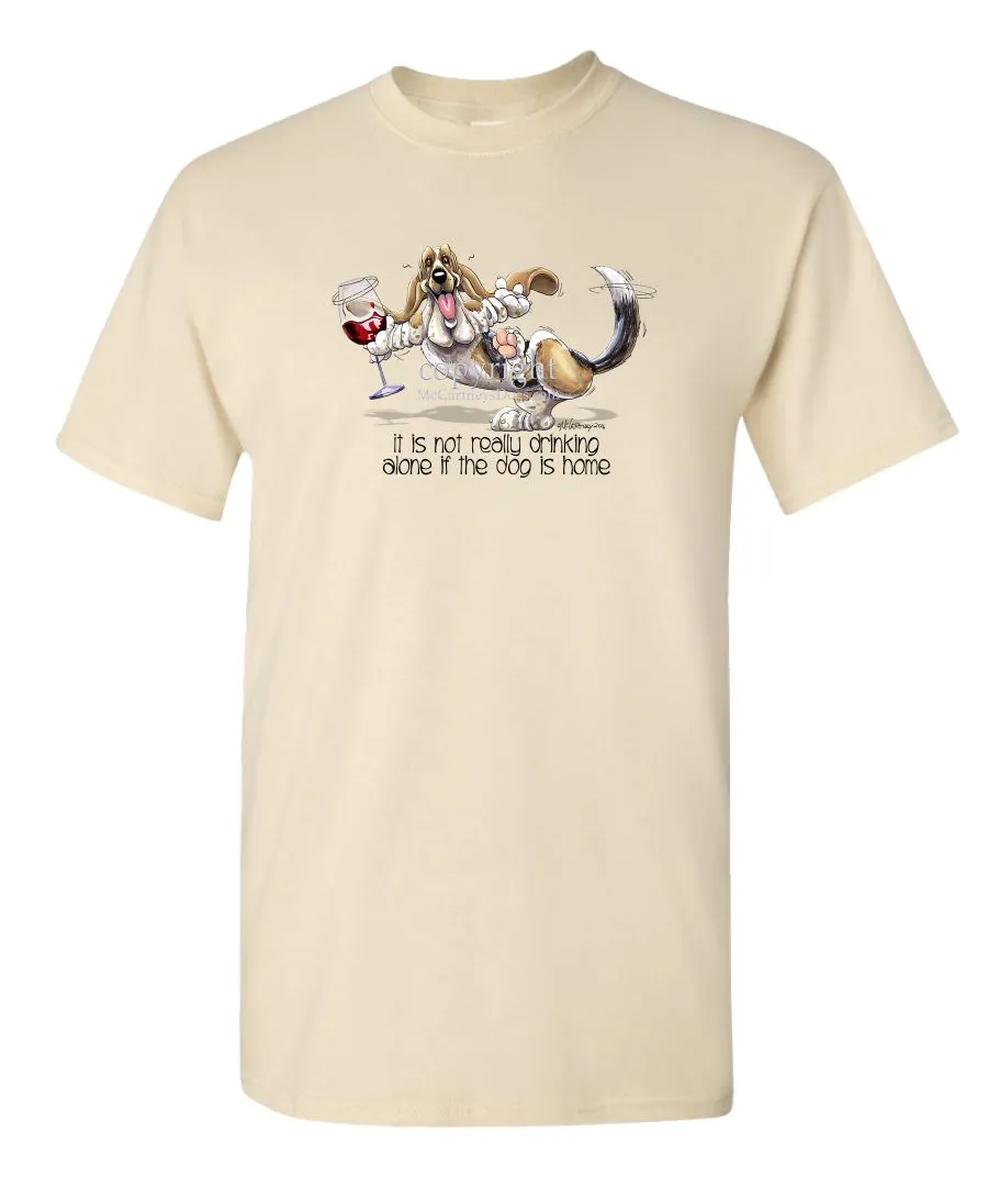 Basset Hound - It's Drinking Alone 2 - T-Shirt
