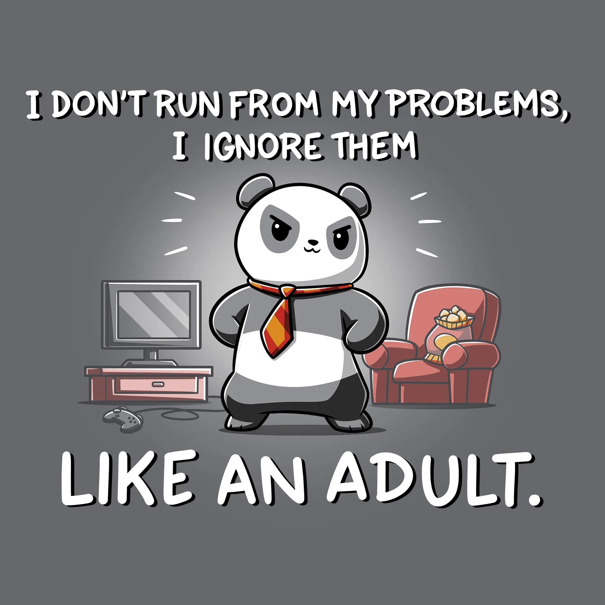 I Don't Run From My Problems