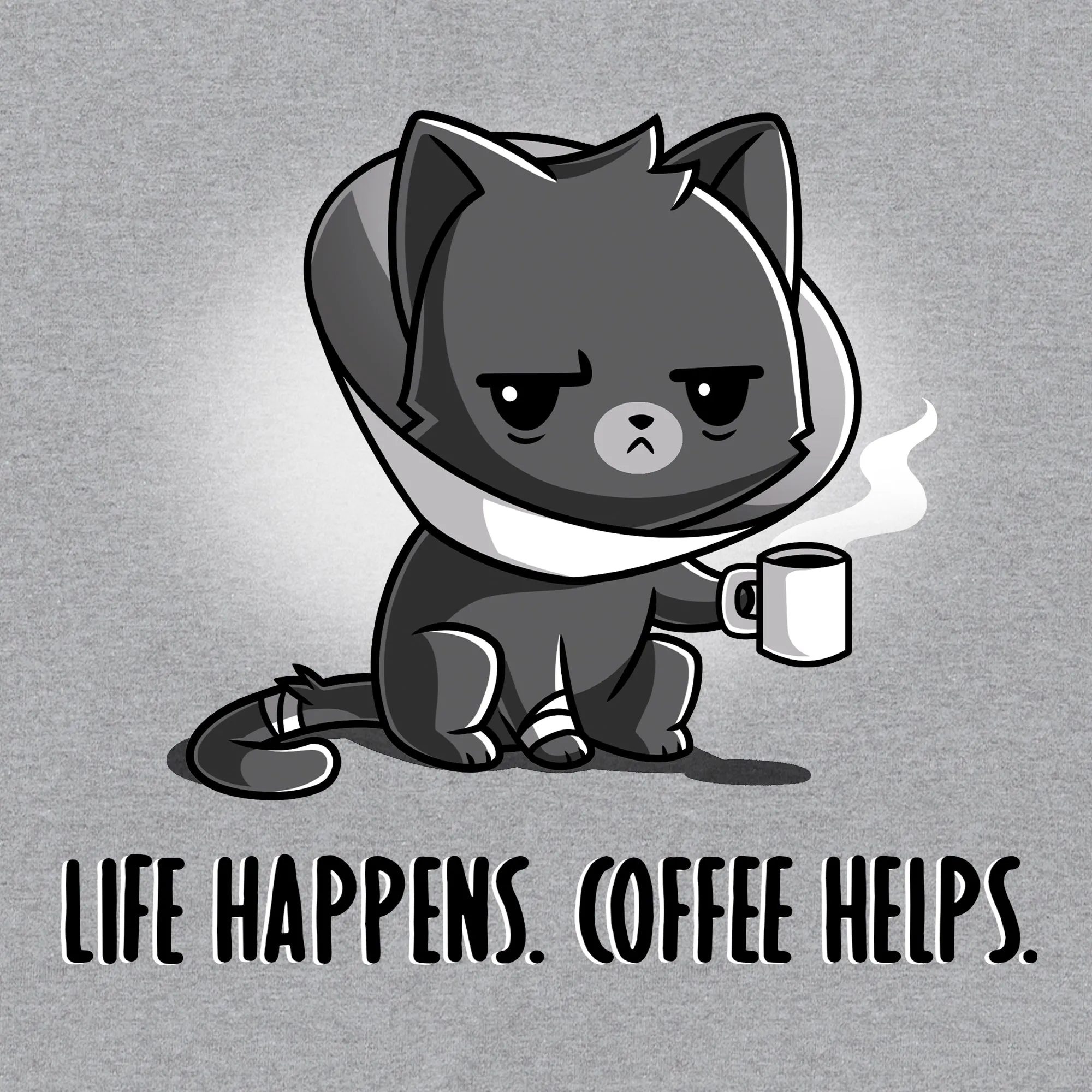 Life Happens. Coffee Helps.