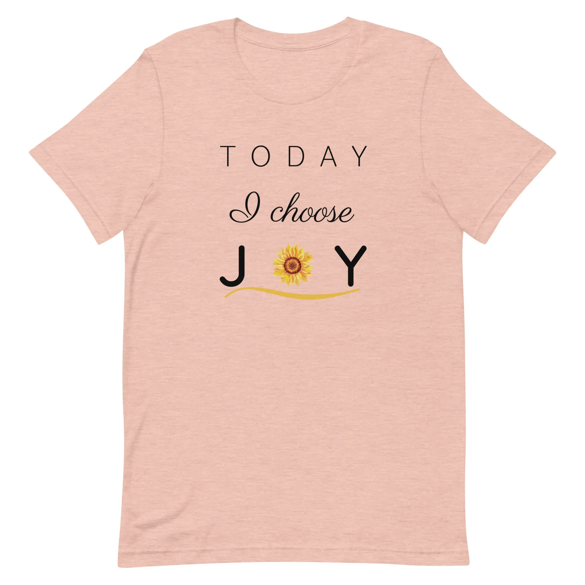 "Today I Choose Joy" T-Shirt - Light Colors